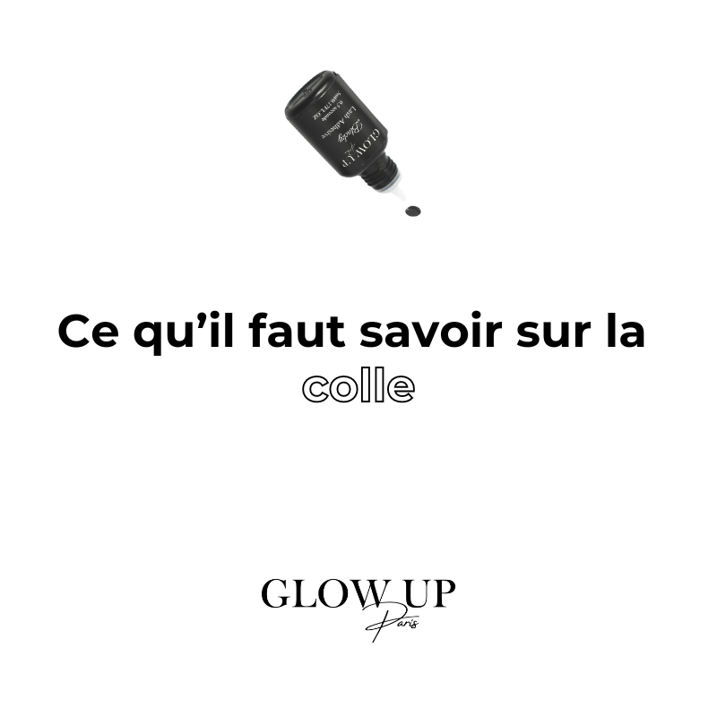Ce qu'il faut savoir sur la colle
